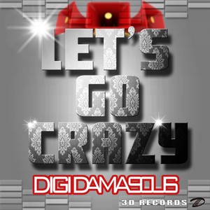 Let's Go Crazy (Original Mix)