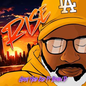 RISE (feat. Bryan D from EPT) (Explicit)