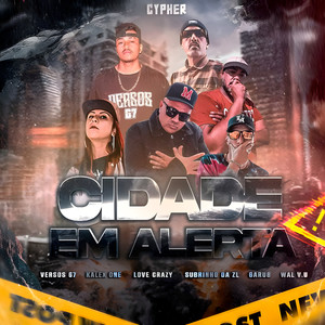 Cidade em Alerta (Explicit)