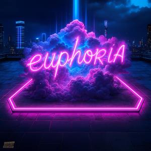 Euphoria (Explicit)