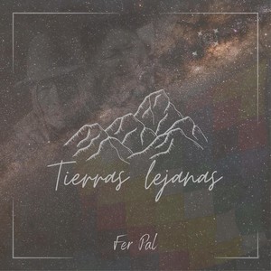 Tierras Lejanas (feat. Álvaro Quisbert)