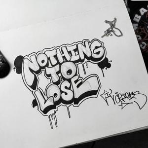 Nothing To Lose (Explicit)