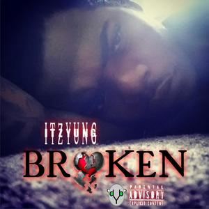 Broken (Explicit)