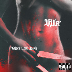 KILLER (Explicit)