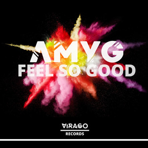 Feel So Good (Thomas Graham Edit)