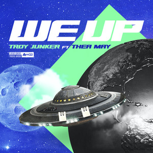 We Up (feat. JustMay) [Explicit]