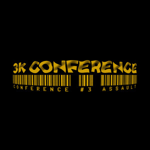 3K Conference #3 (Explicit)