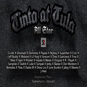 Tinta at Tula All Star