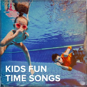 Kids Fun Time Songs