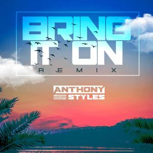 Bring It On (Remix)