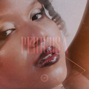 Perigosa (Explicit)