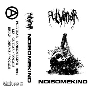 Noisomekind