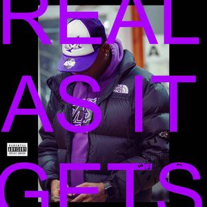 Real As It Gets (Explicit)