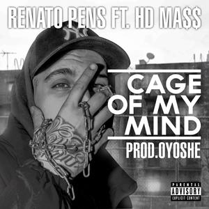 Cage of my mind (feat. HD Ma$$) [Explicit]