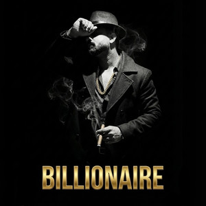 Billionaire (Explicit)