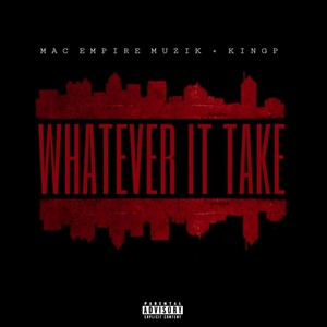 Whatever It Take (Explicit)