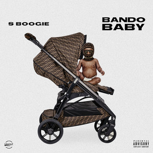 Bando Baby (Explicit)