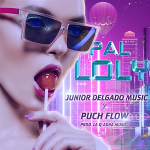 Junior Delgado Music - Pal Loly