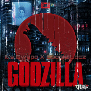 Godzilla (Explicit)