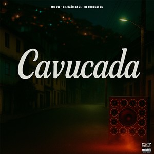 Cavucada (Explicit)