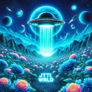 Jtti WRLD (Explicit)