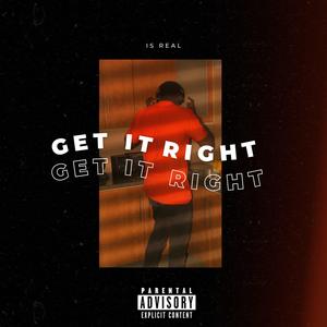 Get it Right (Explicit)