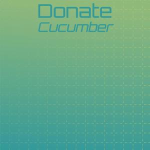 Donate Cucumber