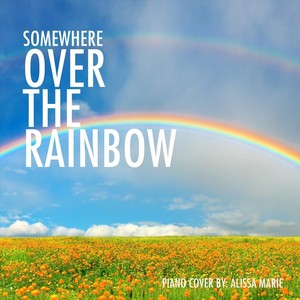 Somewhere Over The Rainbow