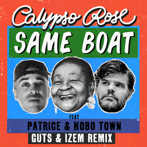 Same Boat(feat Patrice & Kobo Town) (Guts & iZem Remix)