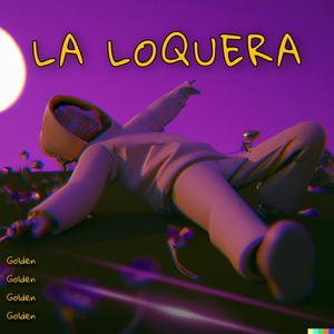 LA LOQUERA