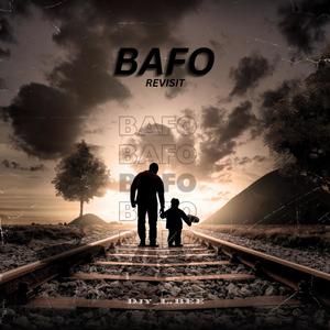 Bafo (Revisit)
