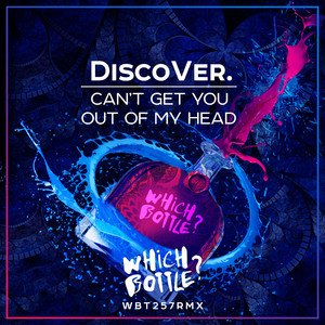 DiscoVer. - Can't Get You Out Of My Head (Radio Edit)