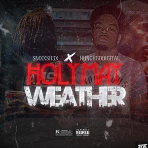 HolyMayweather (Explicit)