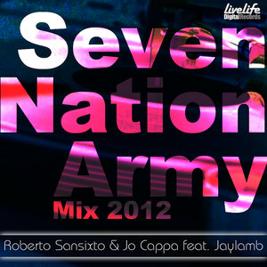 Seven Nation Army (2012 Mix)