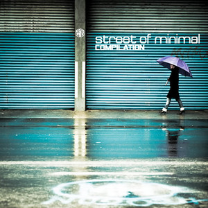 Street Of Minimal Compilation