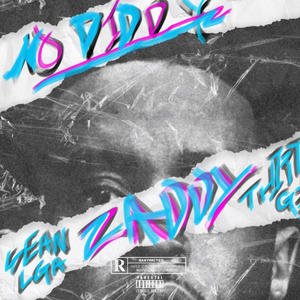 NO DIDDY (feat. SeanLGA & ThirtyG3) [Explicit]