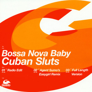 Bossa Nova Baby (Agent Sumo's Easygirl Mix)