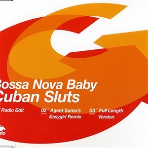 Bossa Nova Baby (Agent Sumo's Easygirl Mix)