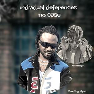 Indevidual diffrenceses (feat. Kwame soogud)