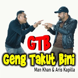 GTB(Geng Takut Bini)