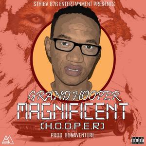 Magnificent (Explicit)