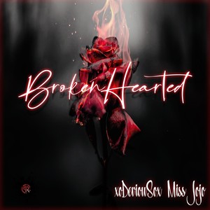 Brokenhearted (feat. Miss Jojo)