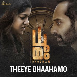 Theeye Dhaahamo (From "Dhoomam")