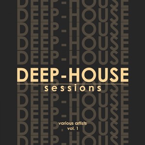 Deep-House Sessions, Vol. 1