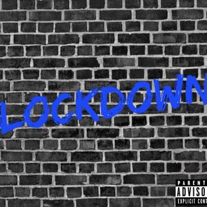 Lockdown (Explicit)