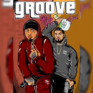 Groove (Explicit)