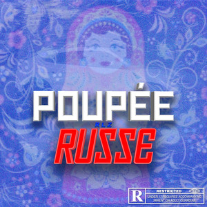 Poupée Russe (Explicit)