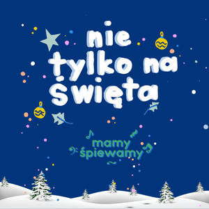 Nie tylko na święta