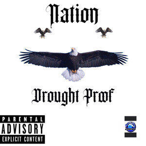 Drought Proof (Explicit)