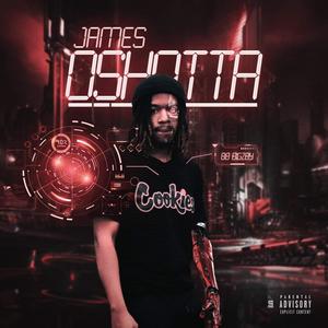 James Oshotta (Explicit)